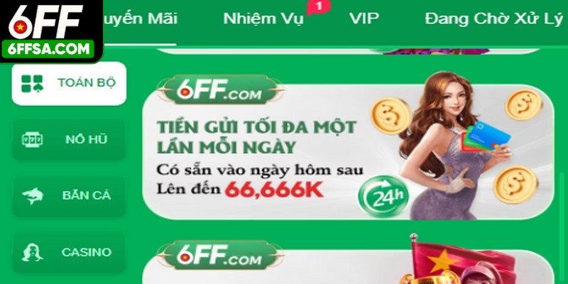 Khuyến Mãi 6FF - Tham Gia Ngay Nhận Ưu Đãi Liền Tay