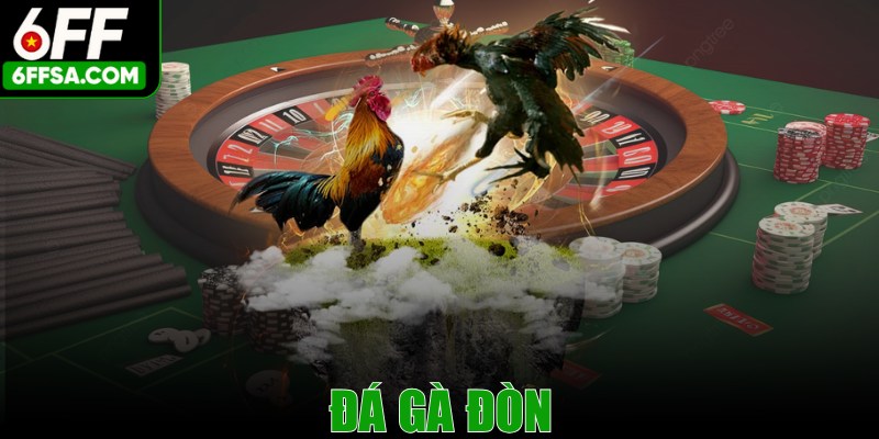 Đá Gà Đòn - Bộ Môn Truyền Thống Hấp Dẫn Trong Từng Trận Đấu