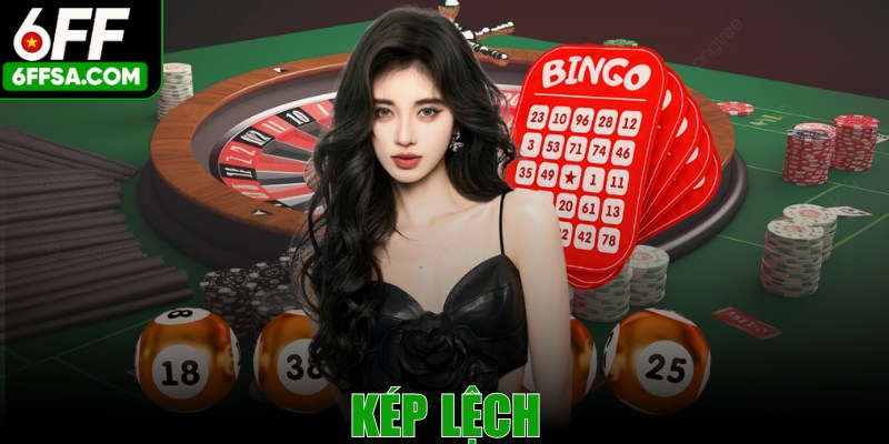 Kép Lệch - Hình Thức Đầu Tư Xổ Số Thắng Lớn Nhanh