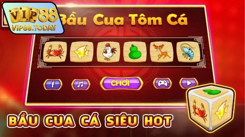 Bầu cua cá cọp – Trò chơi dân gian, đổi thưởng cực vui