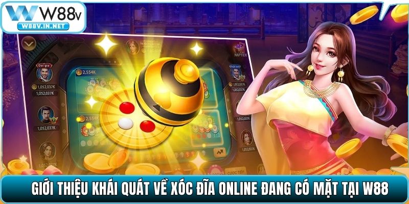 Xóc Đĩa Online W88 – Giải Trí Mọi Thời Điểm, Ưu Đãi Hấp Dẫn