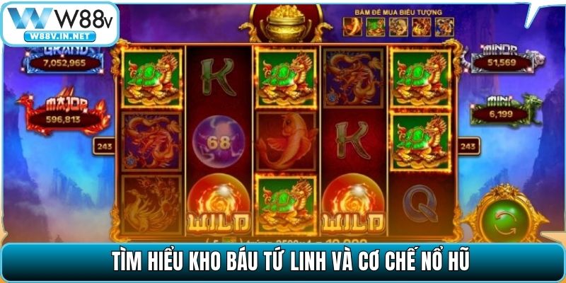 Kho Báu Tứ Linh W88 – Bí Quyết Săn Xu Khủng Hiệu Quả 2026