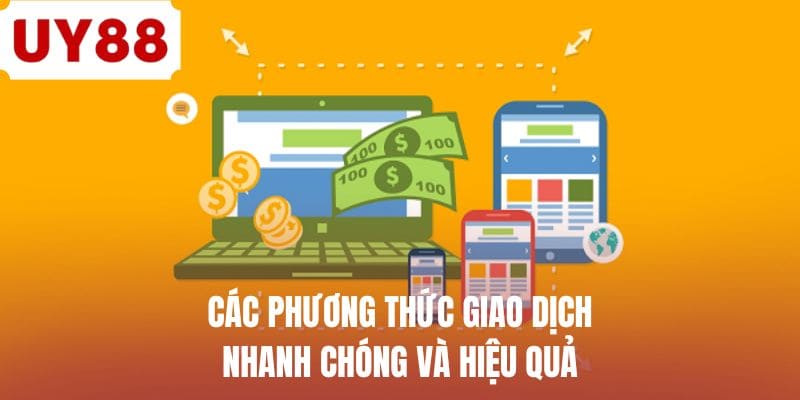 Rút Tiền UY88 - Thao Tác Nhanh Gọn Chỉ Trong 1 Phút